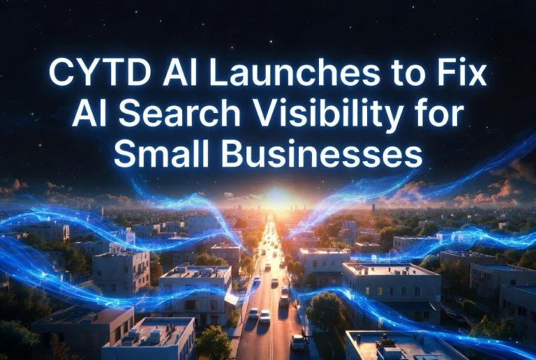 Cytd.ai Launches to Fix AI Search Visibility for Small Businesses
