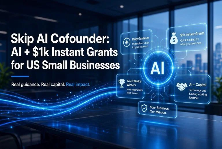 Skip AI Cofounder: AI + $1k Instant Grants for US Small Businesses